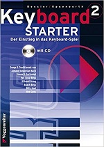 Keyboard Starter (mehrbändiger Keyboardkurs mit Audio CD), Bd.2